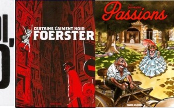 Fluide glacial : Passions, Certains l'aiment noir et Moi BouzarD
