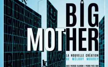 Big Mother, au théâtre des Béliers Parisiens
