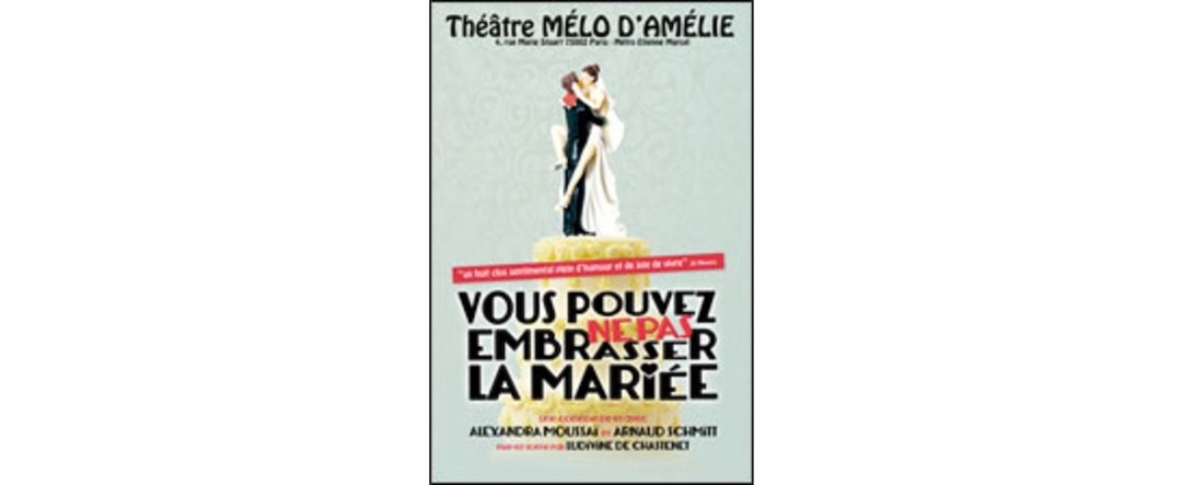 Vous pouvez Ne pas embrasser la mariée