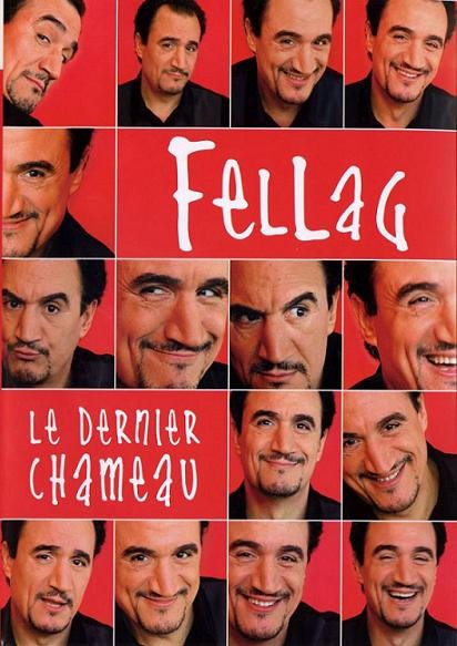 Fellag - Le dernier chameau