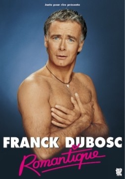Dubosc (Franck) - Romantique