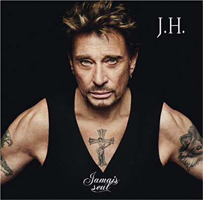 Hallyday (Johnny) - Jamais seul