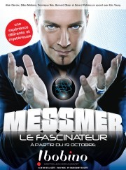 Messmer, le fascinateur