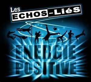 Les Échos-Liés : Énergie positive