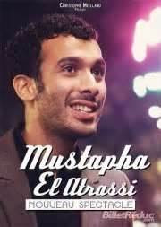 Mustapha El Atrassi Nouveau Spectacle
