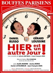 Hier est un autre jour