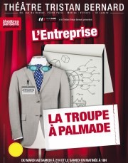 La Troupe à Palmade dans L'entreprise