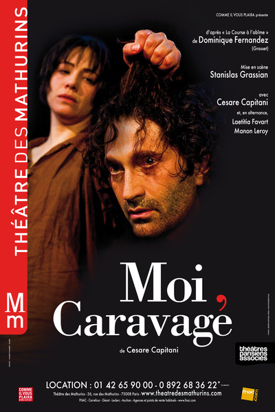 Moi, Caravage