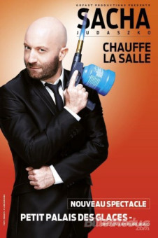 Sacha Judaszko dans Sacha chauffe la salle