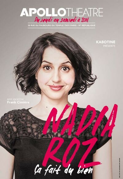 Nadia Roz dans Ça fait du bien