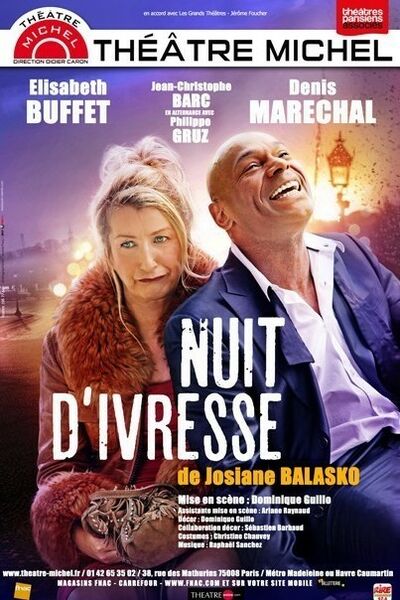 Nuit d'ivresse, au théâtre Michel