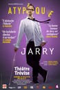 Jarry dans Atypique