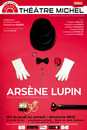 Arsène Lupin, au théâtre Michel