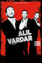 Alil Vardar, Comment garder son mec !