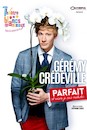 Gérémy Crédeville dans Parfait (et encore je suis modeste) 