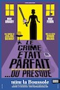 Le crime était parfait... ou presque 