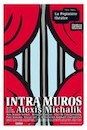 Intra Muros, d'Alexis Michalik