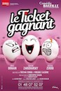 Le ticket gagnant, à la Comédie Bastille