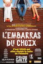 L'Embarras du choix