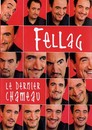 Fellag - Le dernier chameau