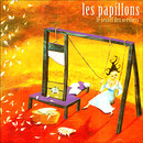 Les Papillons - Concert à la Bobine en juin 2006