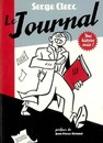 Journal - Une histoire vraie ! (Le)